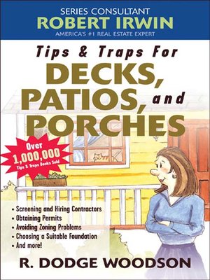 Tips & Traps for Building Decks, Patios, and Porches - ebook